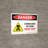 Danger: Herbicides In Tank Keep Off Landscape - Wall Sign Danger: Herbicides In Tank Keep Off Landscape - Wall Sign