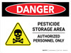 Danger: Pesticide Storage Area Authorized Landscape - Wall Sign