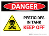 Danger: Pesticides In Tank Keep Off Landscape - Wall Sign