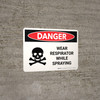 Danger: Wear Respirator While Spraying Landscape - Wall Sign Danger: Wear Respirator While Spraying Landscape - Wall Sign