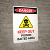 Danger: Keep Out Poison Baited Area Portrait - Wall Sign