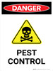 Danger: Pest Control Portrait - Wall Sign Danger: Pest Control Portrait - Wall Sign