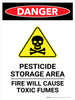 Danger: Pesticide Storage Area Fire Portrait - Wall Sign