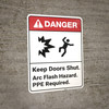 Danger: Keep Doors Shut Arc Flash Hazard - Wall Sign