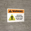 Warning: Pesticide Storage Area - Fire Will Cause Toxic Fumes Landscape - Wall Sign