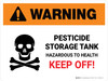 Warning: Pesticide Storage Tank - Hazardous to Health Keep Off Landscape - Wall Sign Warning: Pesticide Storage Tank - Hazardous to Health Keep Off Landscape - Wall Sign