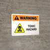 Warning: Toxic Hazard with Hazard Icon Landscape - Wall Sign Warning: Toxic Hazard with Hazard Icon Landscape - Wall Sign