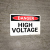 Danger: High Voltage - Wall Sign Danger: High Voltage - Wall Sign