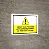 Do Not Wash Pesticide Application Equipment with Hazard Icon Landscape - Wall Sign