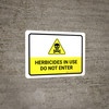 Herbicides In Use - Do Not Enter with Hazard Icon Landscape - Wall Sign