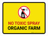 No Toxic Spray - Organic Farm with Icon Landscape - Wall Sign