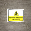 Pesticide Application In Progress with Hazard Icon Landscape - Wall Sign