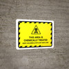 This Area Chemically Treated - Keep Children and Pets Off Hazard Lines with Icon Landscape - Wall Sign