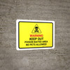 Warning - Keep Out Poison Baited Area No Pets Allowed with Hazard Icon Landscape - Wall Sign Warning - Keep Out Poison Baited Area No Pets Allowed with Hazard Icon Landscape - Wall Sign