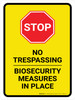 Stop: No Trespassing - Biosecurity Measures In Place Portrait - Wall Sign Stop: No Trespassing - Biosecurity Measures In Place Portrait - Wall Sign