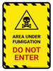 Area Under Fumigation - Do Not Enter Hazard Lines with Icon Portrait - Wall Sign Area Under Fumigation - Do Not Enter Hazard Lines with Icon Portrait - Wall Sign
