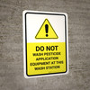 Do Not Wash Pesticide Equipment Application with Hazard Icon Portrait - Wall Sign