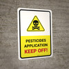 Pesticide Application - Keep Off with Hazard Icon Portrait - Wall Sign