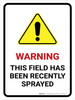 Warning - Field Has Been Recently Sprayed with Hazard Icon Portrait - Wall Sign