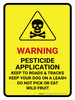 Warning - Pesticide Application with Hazard Icon Portrait - Wall Sign Warning - Pesticide Application with Hazard Icon Portrait - Wall Sign