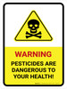 Warning - Pesticides Are Dangerous To Your Health with Hazard Icon Portrait - Wall Sign Warning - Pesticides Are Dangerous To Your Health with Hazard Icon Portrait - Wall Sign
