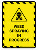 Weed Spraying In Progress Hazard Lines with Icon Portrait - Wall Sign