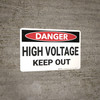 Danger: High Voltage Keep Out - Wall Sign