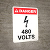 Danger: 480 Volts Portrait with Icon - Wall Sign