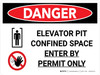Danger: Elevator Pit Confined Space Landscape with Icon - Wall Sign Danger: Elevator Pit Confined Space Landscape with Icon - Wall Sign
