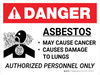Danger: Asbestos Cancer Warning Authorized Personnel Only Landscape - Wall Sign Danger: Asbestos Cancer Warning Authorized Personnel Only Landscape - Wall Sign