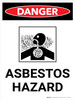 Danger: Asbestos Hazard Portrait with Icon - Wall Sign Danger: Asbestos Hazard Portrait with Icon - Wall Sign