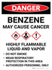 Danger: Benzene May Cause Cancer Highly Flammable Liquid Portrait with Icon - Wall Sign