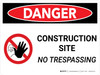 Danger: Construction Site - No Trespassing Landscape with Icon - Wall Sign Danger: Construction Site - No Trespassing Landscape with Icon - Wall Sign
