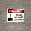 Danger: Crane Working Overhead Landscape with Icon - Wall Sign