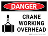 Danger: Crane Working Overhead Landscape with Icon - Wall Sign