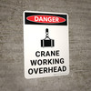Danger: Crane Working Overhead Portrait with Icon - Wall Sign