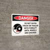Danger: Do Not Enter Trailer With Forklift Until Wheels Are Chocked Landscape with Icon - Wall Sign Danger: Do Not Enter Trailer With Forklift Until Wheels Are Chocked Landscape with Icon - Wall Sign