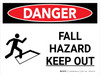 Danger: Fall Hazard Keep Out Landscape with Icon - Wall Sign
