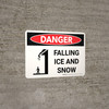 Danger: Falling Ice and Snow Landscape with Icon - Wall Sign Danger: Falling Ice and Snow Landscape with Icon - Wall Sign