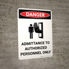 Danger: Admittance to Authorized Personnel Only Portrait with Icon - Wall Sign