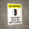 Caution: This Door Must Be Kept Closed Portrait With Icon - Wall Sign