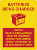 Caution: Batteries Being Charged Portrait With Icon - Wall Sign