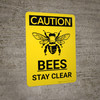 Caution: Bees Stay Clear Portrait With Icon - Wall Sign Caution: Bees Stay Clear Portrait With Icon - Wall Sign