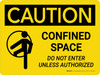 Caution: Confined Space Do Not Enter Unless Authorized Landscape With Icon - Wall Sign