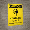 Caution: Confined Space Enter By Permit Only Portrait With Icon - Wall Sign