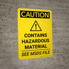 Caution: Contains Hazardous Material See MSDS Portrait With Icon - Wall Sign