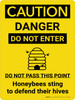 Caution: Do Not Enter Honeybees Sting To Defend Their Hives With Icon - Wall Sign