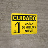 Caution: Falling Ice Snow Spanish Landscape With Icon - Wall Sign