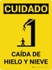 Caution: Falling Ice Snow Spanish Portrait With Icon - Wall Sign