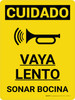 Caution: Go Slow Sound Horn Spanish Portrait With Icon - Wall Sign Caution: Go Slow Sound Horn Spanish Portrait With Icon - Wall Sign
